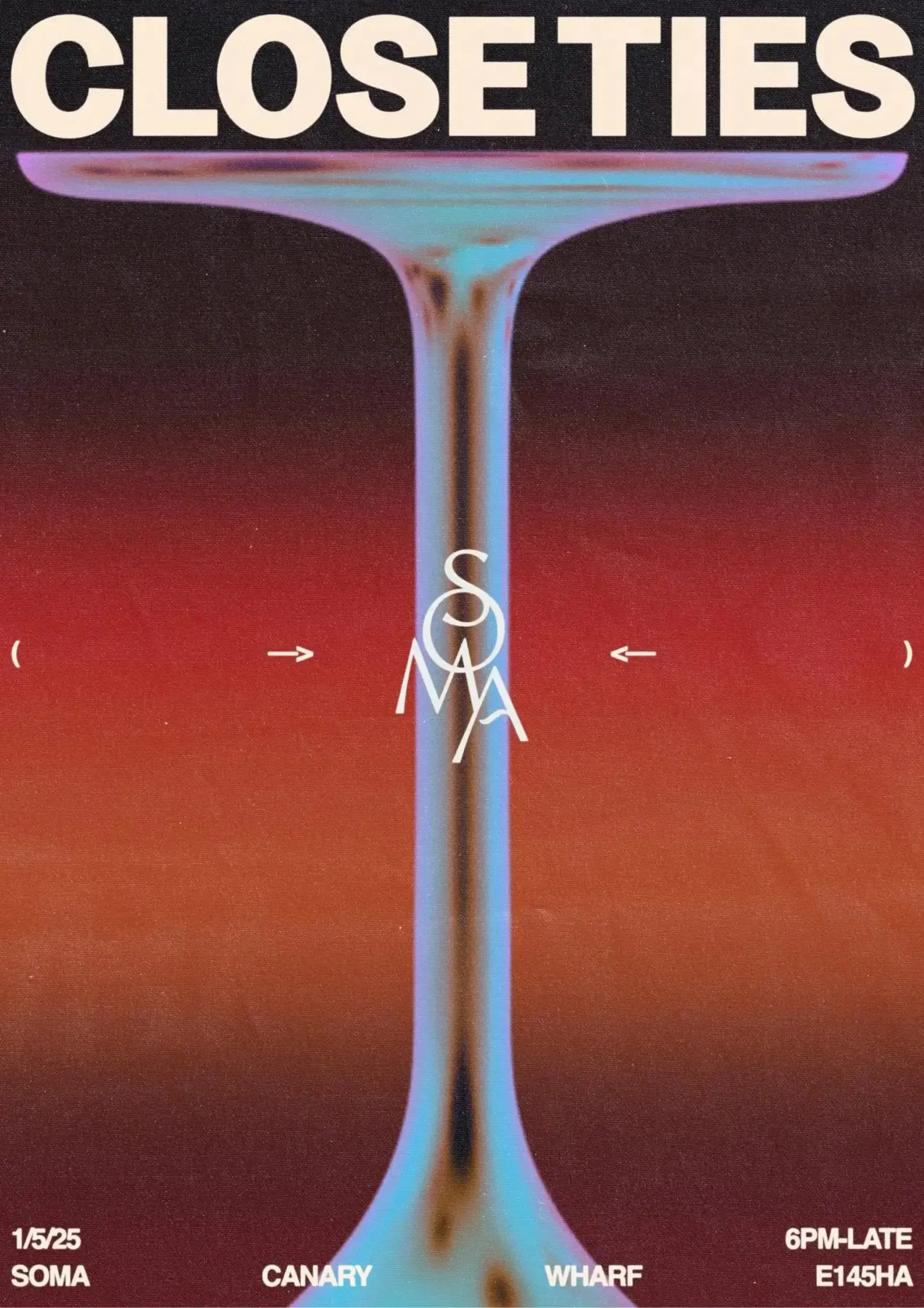 SOMA x Close Ties